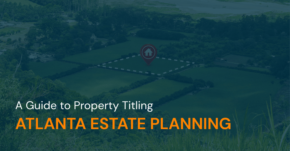 A Guide to Property Titling 